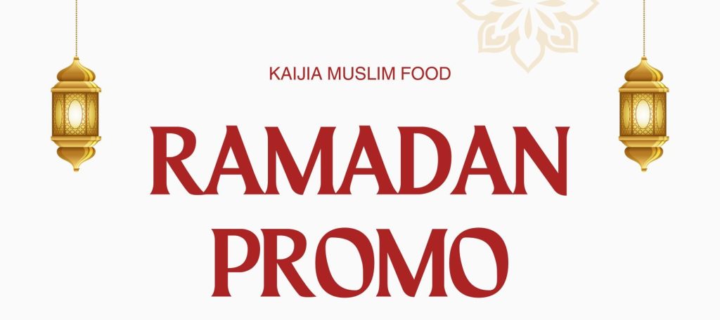 Kaijia 2025 Ramadan&nbsp;Promotion